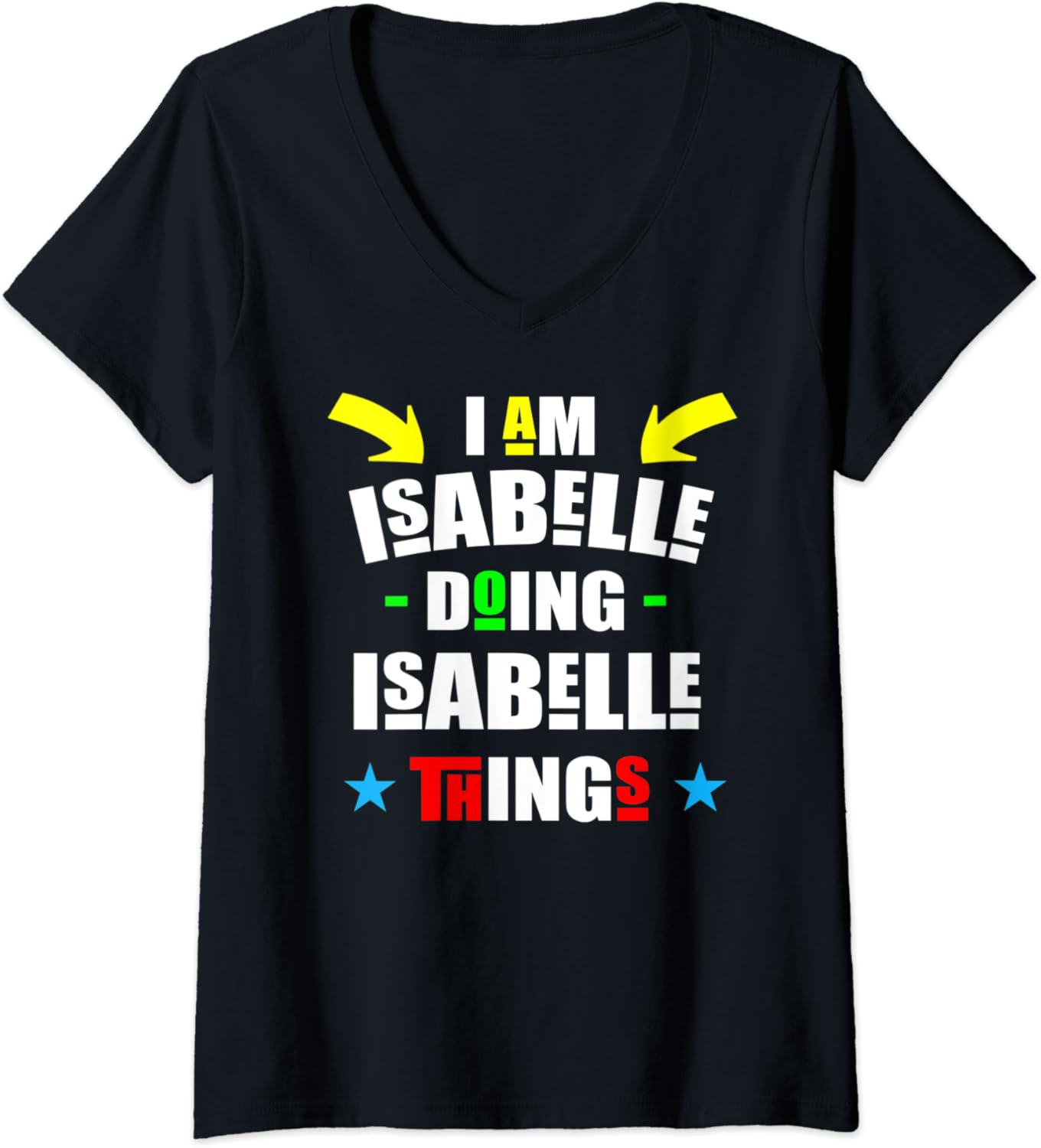 Donna Sono Isabelle che fa Isabelle Things Cool Divertente Natale Maglietta con Collo a V Donna Sono Isabelle che fa Isabelle Things Cool Divertente Natale Maglietta con Collo a V